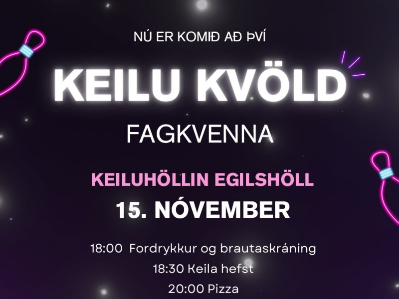 Árlegt keilumót Fagkvenna